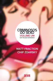 Criminosos do Sexo vol. 01: Uma Estranha Habilidade Criminosos do Sexo vol. 01: Uma Estranha Habilidade