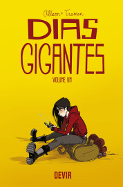 Dias Gigantes vol. 01 Dias Gigantes vol. 01