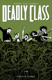 Deadly Class vol. 03: Ninho de Cobras Deadly Class vol. 03: Ninho de Cobras