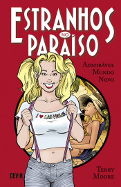 Estranhos no Paraíso vol. 04: Admirável Mundo Novo Estranhos no Paraíso vol. 04: Admirável Mundo Novo