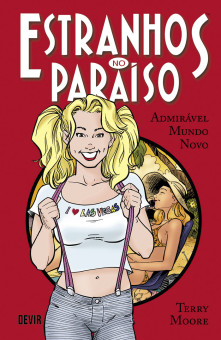 Estranhos no Paraíso vol. 04: Admirável Mundo Novo Estranhos no Paraíso vol. 04: Admirável Mundo Novo