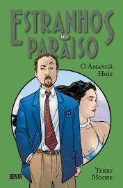 Estranhos no Paraíso vol. 05: O Amanhã Hoje Estranhos no Paraíso vol. 05: O Amanhã Hoje