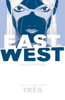 East Of West - A Batalha do Apocalipse vol. 03 East Of West - A Batalha do Apocalipse vol. 03
