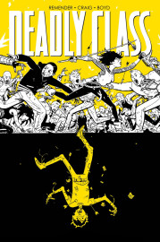 Deadly Class vol. 04: Morra por Mim Deadly Class vol. 04: Morra por Mim