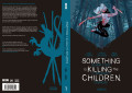 Something is Killing the Children - Alguma Coisa Está Matando as Crianças vol. 01 (2ª Edição) Something is Killing the Children - Alguma Coisa Está Matando as Crianças vol. 01 (2ª Edição)