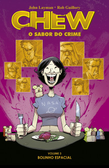 Chew - O Sabor do Crime vol. 03: Bolinho Espacial Chew - O Sabor do Crime vol. 03: Bolinho Espacial