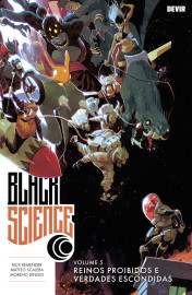Black Science vol. 05: Reinos Proibidos e Verdades Escondidas Black Science vol. 05: Reinos Proibidos e Verdades Escondidas