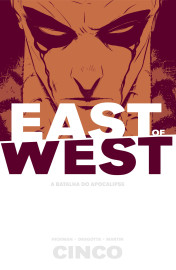 East Of West - A Batalha do Apocalipse vol. 05 East Of West - A Batalha do Apocalipse vol. 05