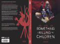 Something is Killing the Children - Alguma Coisa Está Matando as Crianças vol. 02 (2ª Edição) Something is Killing the Children - Alguma Coisa Está Matando as Crianças vol. 02 (2ª Edição)
