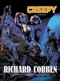 Creepy Apresenta: Richard Corben Creepy Apresenta: Richard Corben