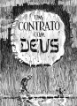 Biblioteca Eisner: Um Contrato com Deus (2ª Edição) Biblioteca Eisner: Um Contrato com Deus (2ª Edição)