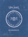 O Um Anel RPG - Compêndio de Rivendell e Escudo do Historiador O Um Anel RPG - Compêndio de Rivendell e Escudo do Historiador