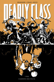 Deadly Class vol. 06: Caminho Sem Volta Deadly Class vol. 06: Caminho Sem Volta