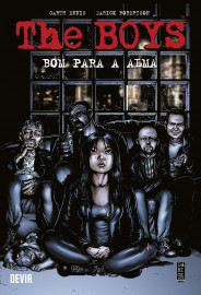 The Boys vol. 03: Bom para a Alma (2ª Edição - Reimpressão) The Boys vol. 03: Bom para a Alma (2ª Edição - Reimpressão)