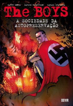 The Boys vol. 06: A Sociedade da Autopreservação (2ª Edição - Reimpressão) The Boys vol. 06: A Sociedade da Autopreservação (2ª Edição - Reimpressão)
