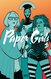 Paper Girls vol. 04 (Reimpressão) Paper Girls vol. 04 (Reimpressão)